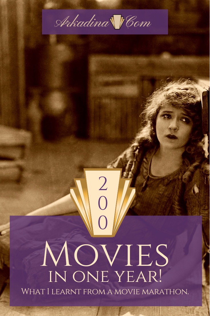 What I learnt from watching 200 movies in a year Arkadina.com